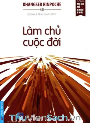 Làm Chủ Cuộc Đời