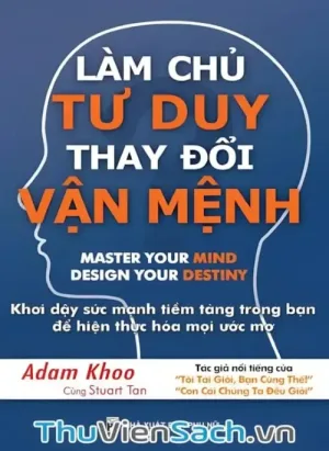 Làm Chủ Tư Duy Thay Đổi Vận Mệnh