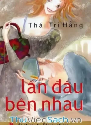 Lần Đầu Bên Nhau