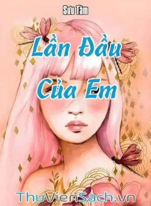 Lần Đầu Của Em