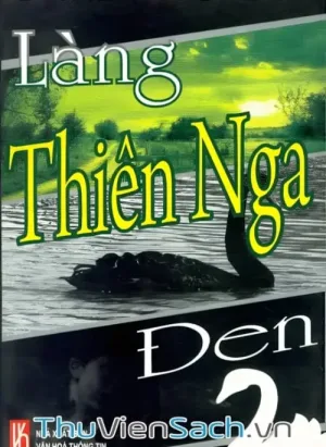 Làng Thiên Nga Đen