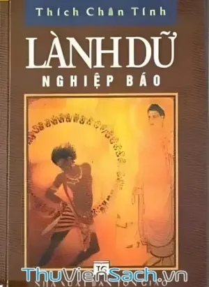 Lành Dữ Nghiệp Báo