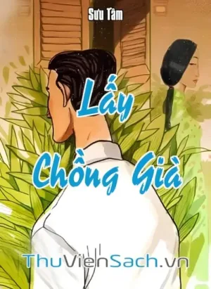 Lấy Chồng Già