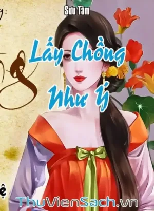 Lấy Chồng Như Ý