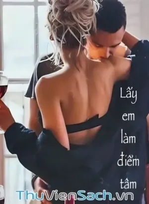 Lấy Em Làm Điểm Tâm