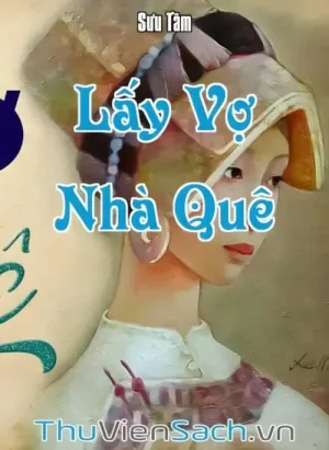 Lấy Vợ Nhà Quê