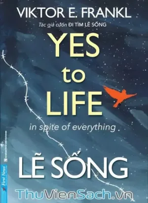 Lẽ Sống - Yes To Life