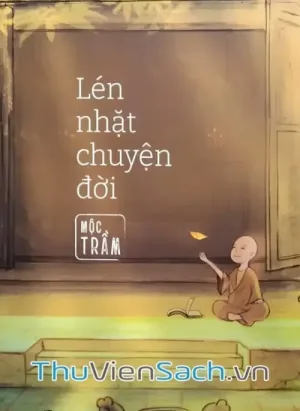 Lén Nhặt Chuyện Đời