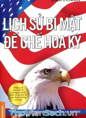 Lịch Sử Bí Mật Đế Chế Hoa Kỳ