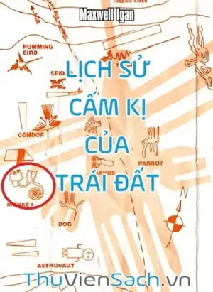 Lịch Sử Cấm Kị Của Trái Đất
