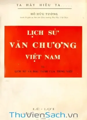 Lịch Sử Văn Chương Việt Nam - Tập 1
