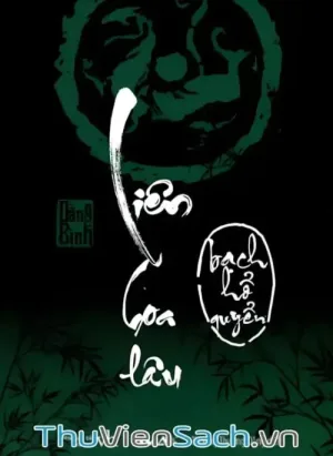 Liên Hoa Lâu - Tập 4