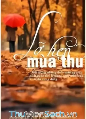 Lỡ Hẹn Mùa Thu