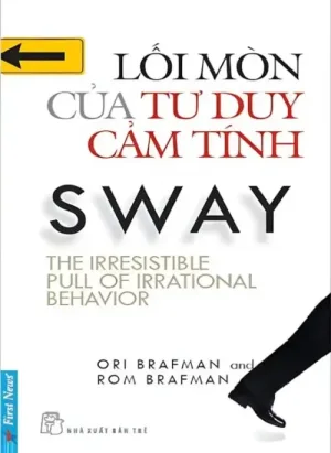 Lối Mòn Của Tư Duy Cảm Tính