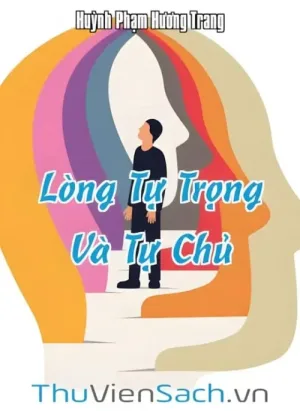Lòng Tự Trọng Và Tự Chủ