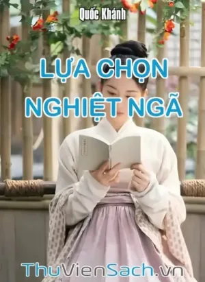 Lựa Chọn Nghiệt Ngã