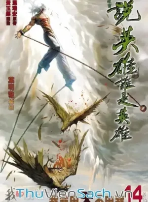 Luận Anh Hùng Hệ Liệt - Phần 2