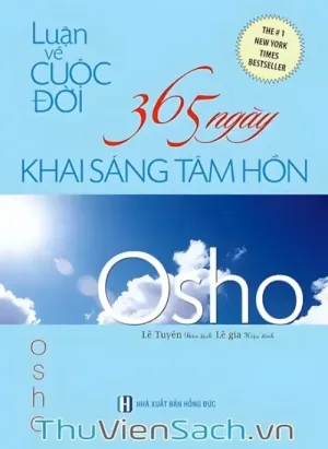 Luận Về Cuộc Đời - 365 Ngày Khai Sáng Tâm Hồn