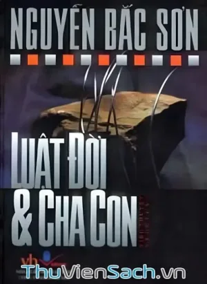 Luật Đời Và Cha Con
