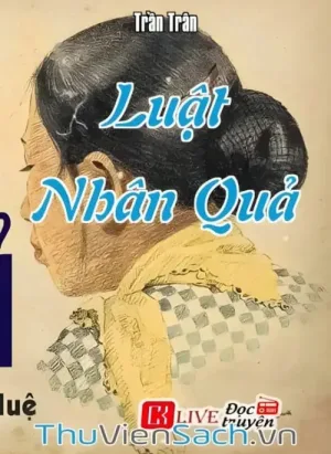 Luật Nhân Quả - Trần Trân