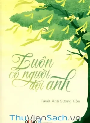 Luôn Có Người Đợi Anh