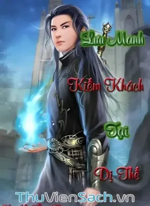 Lưu Manh Kiếm Khách Tại Dị Thế