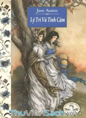 Lý Trí Và Tình Cảm