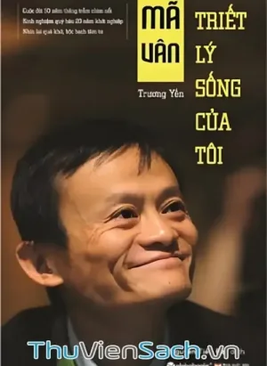 Mã Vân - Triết Lý Sống Của Tôi