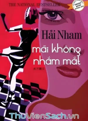 Mãi Không Nhắm Mắt