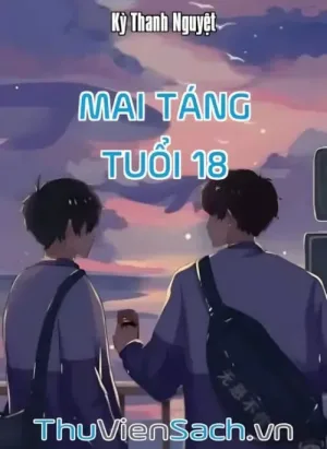 Mai Táng Tuổi 18
