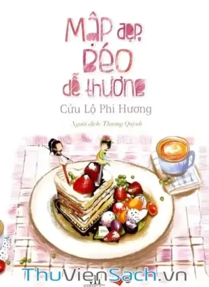 Mập Đẹp Béo Dễ Thương