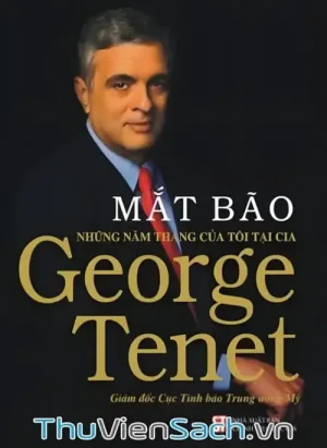 Mắt Bão - Những Năm Tháng Của Tôi Tại Cia