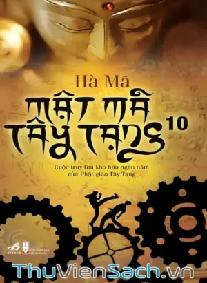 Mật Mã Tây Tạng - Tập 10