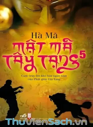 Mật Mã Tây Tạng - Tập 5