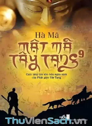 Mật Mã Tây Tạng - Tập 9