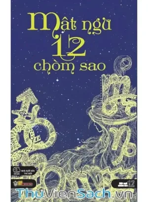 Mật Ngữ 12 Chòm Sao