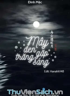 Mây Đen Gặp Trăng Sáng