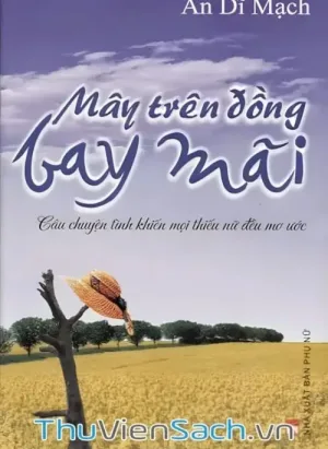 Mây Trên Đồng Bay Mãi