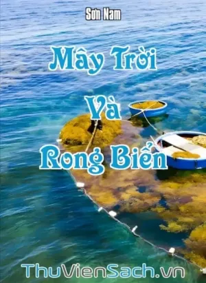 Mây Trời Và Rong Biển