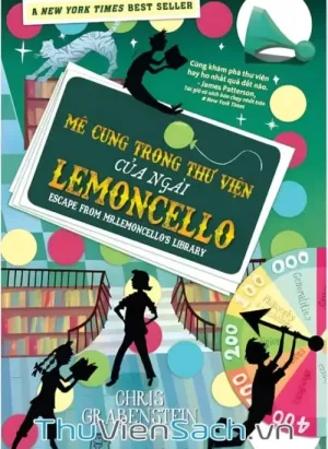 Mê Cung Trong Thư Viện Của Ngài Lemoncello