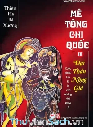 Mê Tông Chi Quốc Tập 3: Đại Thần Nông Giá