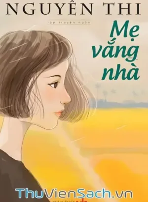 Mẹ Vắng Nhà