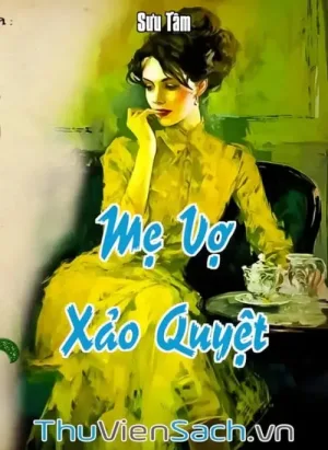 Mẹ Vợ Xảo Quyệt