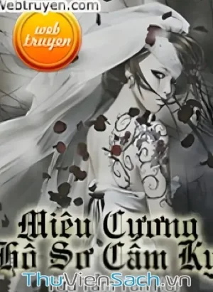 Miêu Cương Hồ Sơ Cấm Kỵ