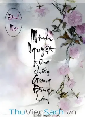 Minh Nguyệt Từng Chiếu Giang Đông Hàn