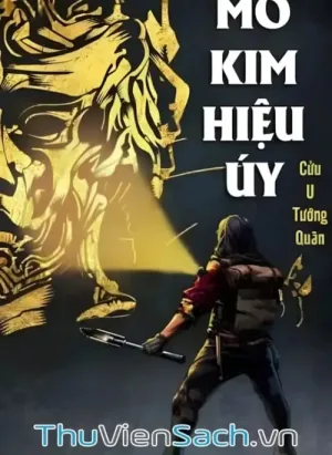 Mô Kim Hiệu Úy- Cửu U Tướng Quân