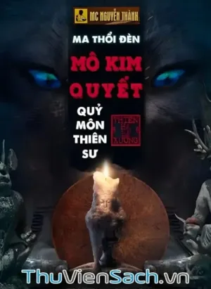Mô Kim Quyết - Quỷ Môn Thiên Sư
