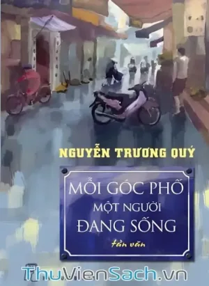 Mỗi Góc Phố Một Người Đang Sống