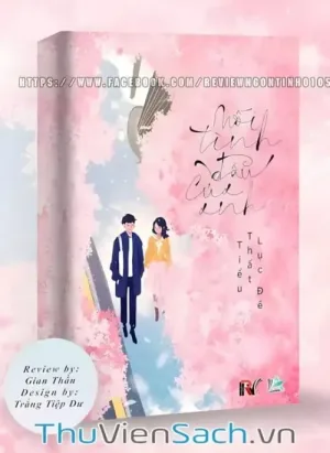 Mối Tình Đầu Của Anh (Hắn Tiểu Mối Tình Đầu)