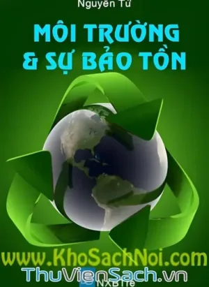 Môi Trường Và Sự Bảo Tồn